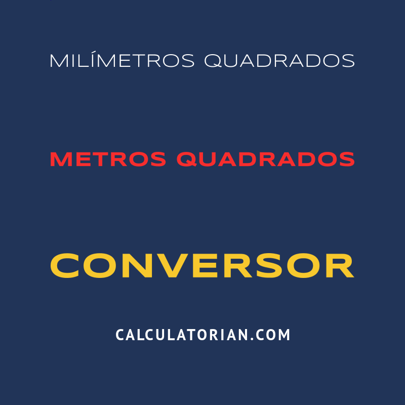 Converter De Milímetros Quadrados Para Metros Quadrados
